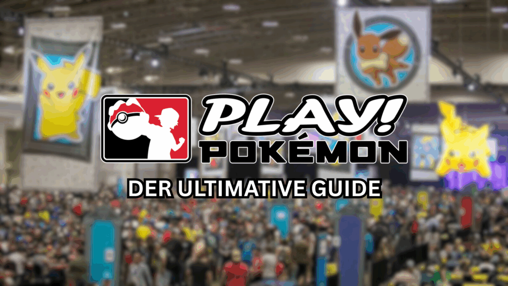 Dein Einstieg in Pokémon TCG Turniere: Der komplette Guide zum Play! Pokémon Programm