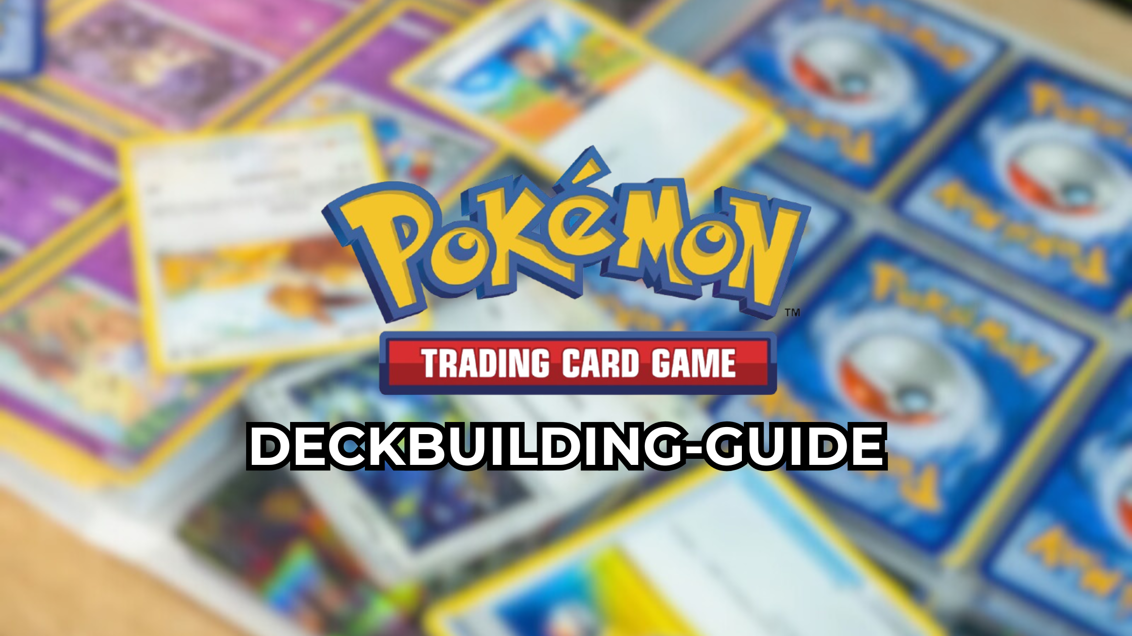 Pokémon Deck bauen Guide: Der Weg zur perfekten Deck Engine im aktuellen Meta