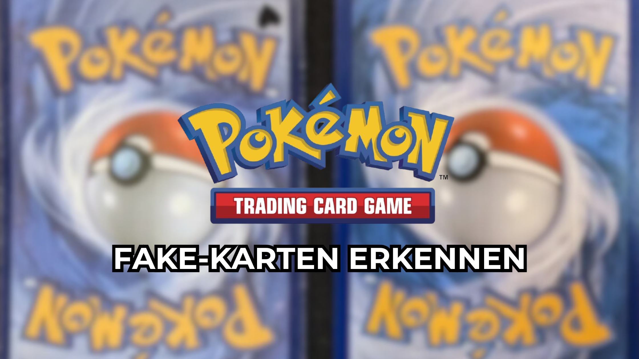 Pokémon Karten Fälschungen erkennen: Der ultimative Guide 2025