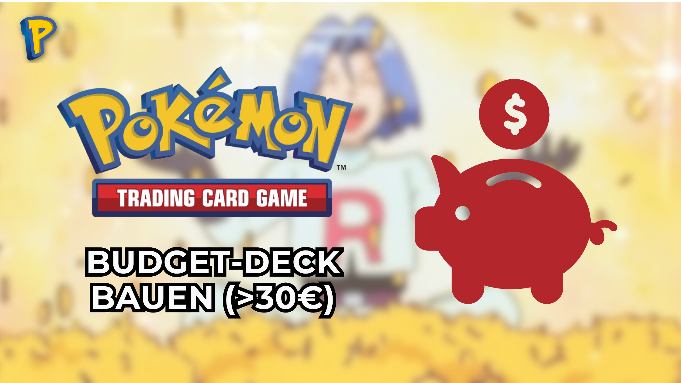 Günstiges Pokémon Deck: Dein kompletter Guide für den Turnier-Start unter 30€